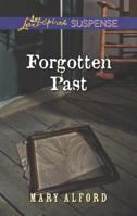 Forgotten Past 0373446047 Book Cover