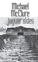 Jaguar Skies (New Directions Book) 0811205800 Book Cover