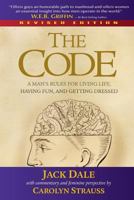 The Code: A Man's Rules for Living Life, Having Fun, and Getting Dressed 0983683816 Book Cover