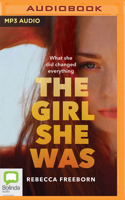 The Girl She Was 0655663568 Book Cover