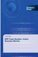 Erp Case Studies: Indian Success Stories 3639718925 Book Cover