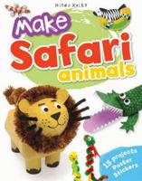 Make Safari Animals 1782092080 Book Cover