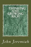 Great Inspirational Business Quotations of Rich Great Business Men & Women: Thinking and Growing Rich 1986040518 Book Cover