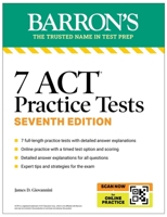 7 ACT Practice Tests, Seventh Edition + Online Practice (Barron's ACT Prep) B0FCDDDQR4 Book Cover