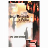 Social Movements in Politics: A Comparative Study (Perspectives in Comparative Politics) 0582209463 Book Cover