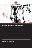 La fluorose en Inde (French Edition) 620803597X Book Cover