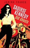 Old Ghosts 1963870255 Book Cover