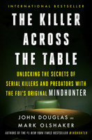 The Killer Across the Table 006291152X Book Cover