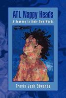 ATL Nappy Heads 1456841475 Book Cover