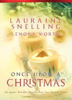 Once Upon A Christmas: The Most Wonderful Time Of The Year/'Twas The Week Before Christmas (Steeple Hill Christmas 2-in-1) 037378547X Book Cover