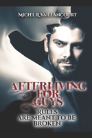 Afterliving For Guys (Glitter City Knights) B0CJPNXFTK Book Cover