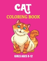 CAT COLORING BOOK GIRLS AGES 8-12: 35 + Best Cat simple and fun designs Coloring Books For Girls, Boys B00I52Y4UM Book Cover