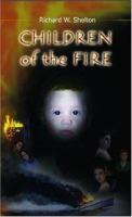 Children of the Fire 1413417396 Book Cover