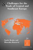 Challenges for the Trade of Central and Southeast Europe 178190832X Book Cover