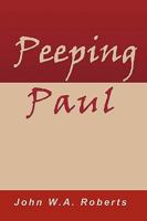 Peeping Paul 1849237913 Book Cover