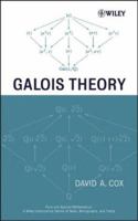 Galois Theory (Pure and Applied Mathematics: A Wiley-Interscience Series of Texts, Monographs and Tracts) 1118072057 Book Cover