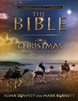 A Story of Christmas and All of Us: Based on the Epic TV Miniseries "The Bible" 1455573396 Book Cover