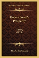 Hubert Freeth's Prosperity 1376488396 Book Cover