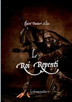 Le Roi Repenti: La Chronique Insulaire 4 (French Edition) 232219090X Book Cover