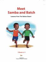 Samba and Batch: Lessons from the Sahara Desert 0999330721 Book Cover