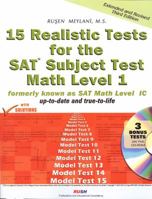 15 Realistic Tests for the SAT Math Level 1 Subject Test (formerly known as Math Level 1C) 0974886882 Book Cover