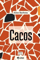 Cacos (Portuguese Edition) 6526621163 Book Cover