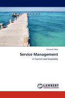 Service Management: in Tourism and Hospitality 3845422874 Book Cover