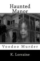 Haunted Manor 1495468518 Book Cover