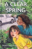 A Clear Spring (Girls First, 1) 1558612777 Book Cover