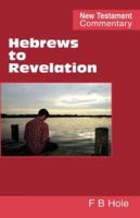 Hebrews to Revelation 0901860492 Book Cover