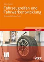 Fahrzeugreifen Und Fahrwerkentwicklung: Strategie, Methoden, Tools 3834806714 Book Cover