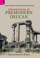 Explorations in Premodern Deccan 9374521679 Book Cover