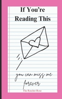 If You're Reading This, You Can Miss Me Forever (The Burn Book) B0DW2STVY7 Book Cover