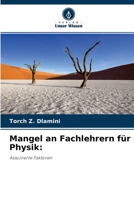 Mangel an Fachlehrern für Physik:: Assoziierte Faktoren 6204098152 Book Cover