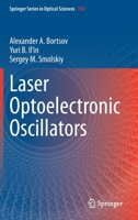 Laser Optoelectronic Oscillators 3030456994 Book Cover