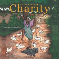 A Girl Named Charity 1504327233 Book Cover