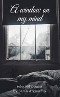 A window on my mind 1790793068 Book Cover