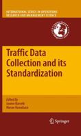 Traffic Data Collection and Its Standardization 1441960694 Book Cover