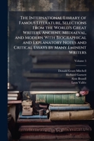 The International Library of Famous Literature Selections from the World's Great Writers 1178088340 Book Cover