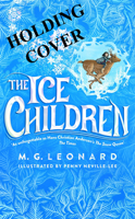 The Ice Children 1948206781 Book Cover