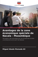 Avantages de la zone économique spéciale de Nacala - Mozambique (French Edition) 6207739752 Book Cover