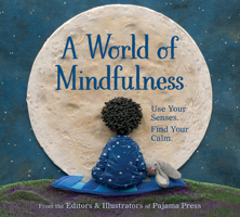 A World of Mindfulness 177278138X Book Cover