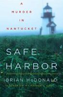 Safe Harbor: A Murder in Nantucket (St. Martin's True Crime Library) 0312938284 Book Cover