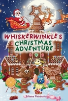 Whiskerwinkle's Christmas Adventure B0DS3T73HZ Book Cover