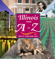 Illinois from A to Z 0252025407 Book Cover