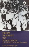 From Plassey to Partition: A History of Modern India 8125025960 Book Cover