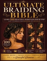 The Ultimate Braiding Bible B0HGNT6GTN Book Cover