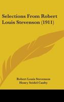 Selections from Robert Louis Stevenson 1162791373 Book Cover