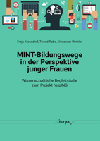 Mint-Bildungswege in Der Perspektive Junger Frauen: Wissenschaftliche Begleitstudie Zum Projekt Helping 3832553835 Book Cover