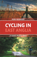 Cycling in East Anglia: 21 Hand-picked Rides 1784778788 Book Cover